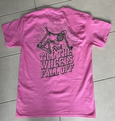 Marškinėliai Rich Till The Wheels Fall Off Pink